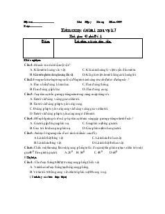 Kiểm tra một tiết lần 1 môn vật lí 7 Thời gian: 45 phút. Đề 1