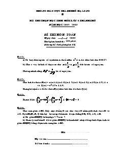 Kỳ thi chọn học sinh giỏi lớp 8 thành phố năm học 2004 - 2005 đề thi môn: Toán