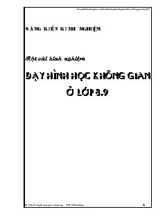 Sáng kiến kinh nghiệm: Một vài kinh nghiệm dạy hình học không gian ở lớp 8, 9