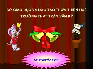 Bài giảng Đại số 10 Bài 3 Hàm số bậc hai