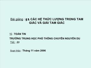 Bài giảng Hình học 10 Các hệ thức lượng trong tam giác và giải tam giác