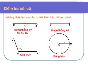 Bài giảng Hình học 10 Tiết 24 Đường tròn