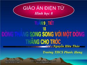 Bài giảng Hình học 8 Tuần 9 Tiết 18 Bài 10 Đường thẳng song song với một đường thẳng cho trước