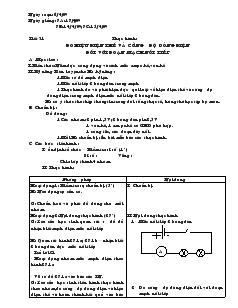 Bài giảng Môn Vật lý lớp 7 - Tiết 31 - Thực hành : Đo hiệu điện thế và cường độ dòng điện đối với đoạn mạch nối tiếp