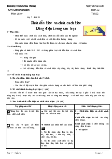 Bài giảng Môn Vật lý lớp 7 - Tuần 22 - Tiết 22 - Bài 20 - Chất dẫn điện và chất cách điện dòng điện trong kim loại (tiết 1)