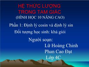 Bài giảng Toán 4 Hệ thức lượng trong tam giác