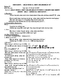 Chuyên đề Phân tích đa thức thành nhân tử - Bài: Phân tích đa thức thành nhân tử bằng cách phối hợp nhiều phương pháp + kiểm tra Chuyên đề 3