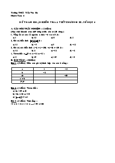 Đề kiểm tra 1 tiết Chương 2 Đại số 6 Trường THCS Trần Văn Ơn