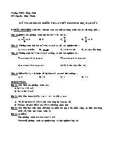 Đề kiểm tra 1 tiết Chương IV Đại số Khối 9 Trường THCS Đồng Khởi