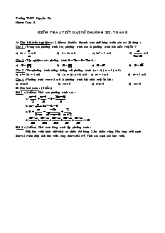 Đề kiểm tra Chương 3 môn Đại số Lớp 8 Trường THCS Nguyễn Du
