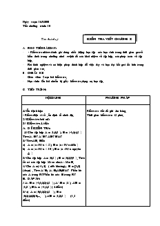 Giáo án Đại số 10 năm học 2001- 2002 Tiết 10 Kiểm tra viết chương I