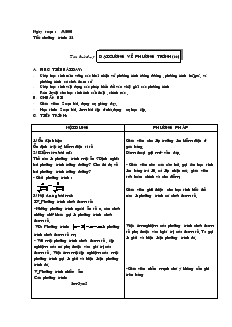 Giáo án Đại số 10 năm học 2001- 2002 Tiết 22 Đại cương về phương trình(tiếp)