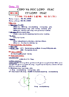 Giáo án Đại số 10 năm học 2006- 2007 Tiết 53 Cung và góc lượng giác(tiết 1)