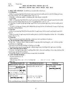 Giáo án Đại số 10 nâng cao năm học 2010- 2011 Tiết 29 Một số phương trình qui về phương trình bậc nhất hoặc bậc hai