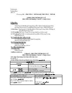 Giáo án Đại số 10 nâng cao Tiết 21 Phương trình quy về phương trình bậc nhất và bậc hai