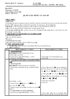 Giáo án Đại số 10 nâng cao Tuần 4 - Tiết 10, 11 Số gần đúng và sai số