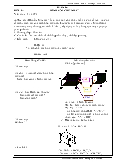 Giáo án Hình 8 năm học 2008 – 2009 Tiết 55 Hình hộp chữ nhật