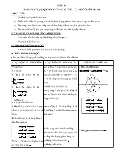 Giáo án Hình học 10 Tiết 84 Bài 3 Giá trị lượng giác của các góc (cung) có liên quan