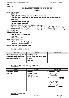 Giáo án Hình học 11 Trường THPT Thiên Hộ Dương tiết 21, 22 Hai mặt phẳng song song