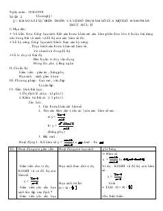 Giáo án Hình học 12 nâng cao năm học 2008- 2009 Khảo sát sự biến thiên và vẽ đồ thị hàm số của mộtsố hàm phân thức hữu tỉ