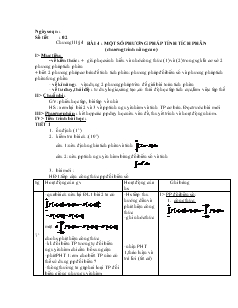 Giáo án Hình học 12 nâng cao năm học 2008- 2009 Một số phương pháp tính tích phân