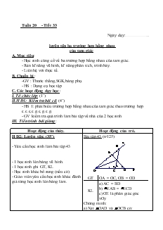 Giáo án Hình học 7 tuần 20 trường THCS TT BỐ Hạ