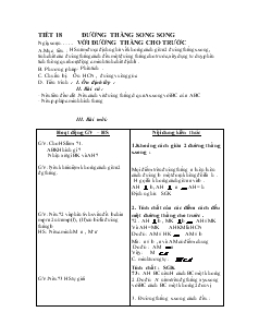 Giáo án Hình học 8 năm học 2008- 2009 Tiết 18 Đường thẳng song song với đường thẳng cho trước