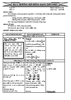 Giáo án Hình học 8 năm học 2008- 2009 Tiết 44 Bài 5 Trường hợp đồng dạng thứ nhất