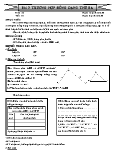 Giáo án Hình học 8 năm học 2008- 2009 Tiết 46 Bài 7 Trường hợp đồng dạng thứ ba