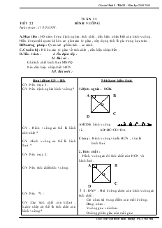 Giáo án Hình học 8 năm học 2008- 2009 Tuần 11 Tiết 22 Hình Vuông