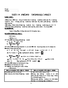 Giáo án Hình học 8 năm học 2009 – 2010 Tiết 19 Phương trình bậc nhất