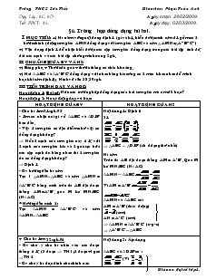 Giáo án Hình học 8 năm học 2009- 2010 Tiết 45 Trường hợp đồng dạng hứ hai