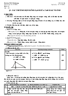 Giáo án Hình học 8 năm học 2011 – 2012 Tuần 28 Tiết 49 Các trường hợp đồng dạng của tam giác vuông