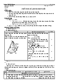 Giáo án Hình học 8 năm học 2011 – 2012 Tuần 35 Tiết 66 Thể tích của hình chóp đều