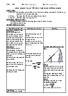 Giáo án Hình học 8 tiết 50 Ứng dụng thực tế của tam giác đồng dạng
