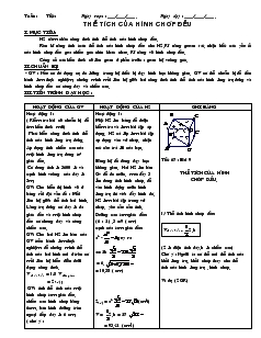 Giáo án Hình học 8 tiết 65 Thể tích của hình chóp đều