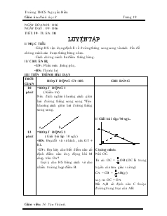 Giáo án Hình học 8 Trường THCS Nguyễn Hiền Tiết 19 Luyện tập