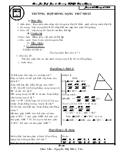 Giáo án Hình học 8 Trường THCS Triệu Thuận Tiết 44 Trường hợp đồng dạng thứ nhất