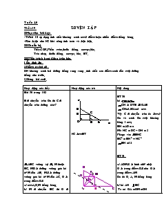 Giáo án Hình học 8 Tuần 10 Tiết 19 Luyện tập