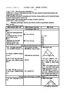 Giáo án Hình học 8 Tuần 12 Tiết 23 Luyện tập – hình vuông