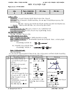 Giáo án Hình học lớp 8 năm học 2012- 2013 Tiết 37 Luyện Tập