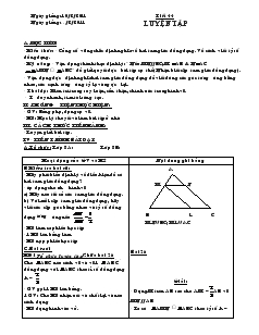 Giáo án Hình học lớp 8 - Tiết 44: Luyện tập