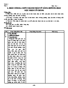 Giáo án môn Đại số lớp 8 - Tiêt 9: Phân tích đa thức thành nhân tử bằng phương pháp đặt nhân tử chung