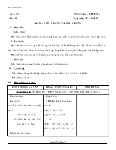 Giáo án môn Số học lớp 6 - Tuần 10 - Tiết: 29 - Bài 16: Ước chung và bội chung