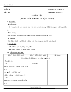 Giáo án môn Số học lớp 6 - Tuần 10 - Tiết 30: Luyện tập (bài 16 ước chung và bội chung)