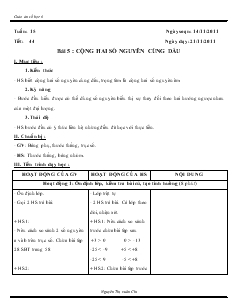 Giáo án môn Số học lớp 6 - Tuần 15 - Tiết: 44 - Bài 5: Cộng hai số nguyên cùng dấu