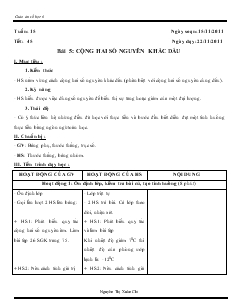 Giáo án môn Số học lớp 6 - Tuần 15 - Tiết: 45 - Bài 5: Cộng hai số nguyên khác dấu