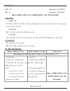 Giáo án môn Số học lớp 6 - Tuần 16 - Tiết: 47 - Bài 6: Tính chất của phép cộng các số nguyên