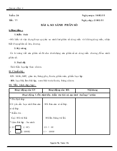 Giáo án môn Số học lớp 6 - Tuần 26 - Tiết: 77 - Bài 6: So sánh phân số