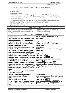 Giáo án Toán học 8 - Tiết 18: Thực hành sử dụng máy tính bỏ túi -   Trường THCS Văn Yên